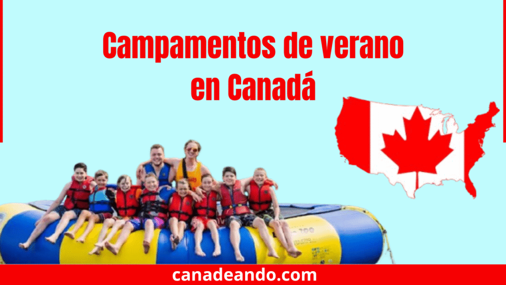 Campamentos de verano en Canadá